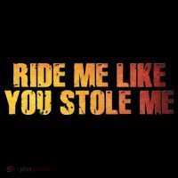 Ride Me Like You Stole Me Women's Long Sleeve Shirt thumb 2