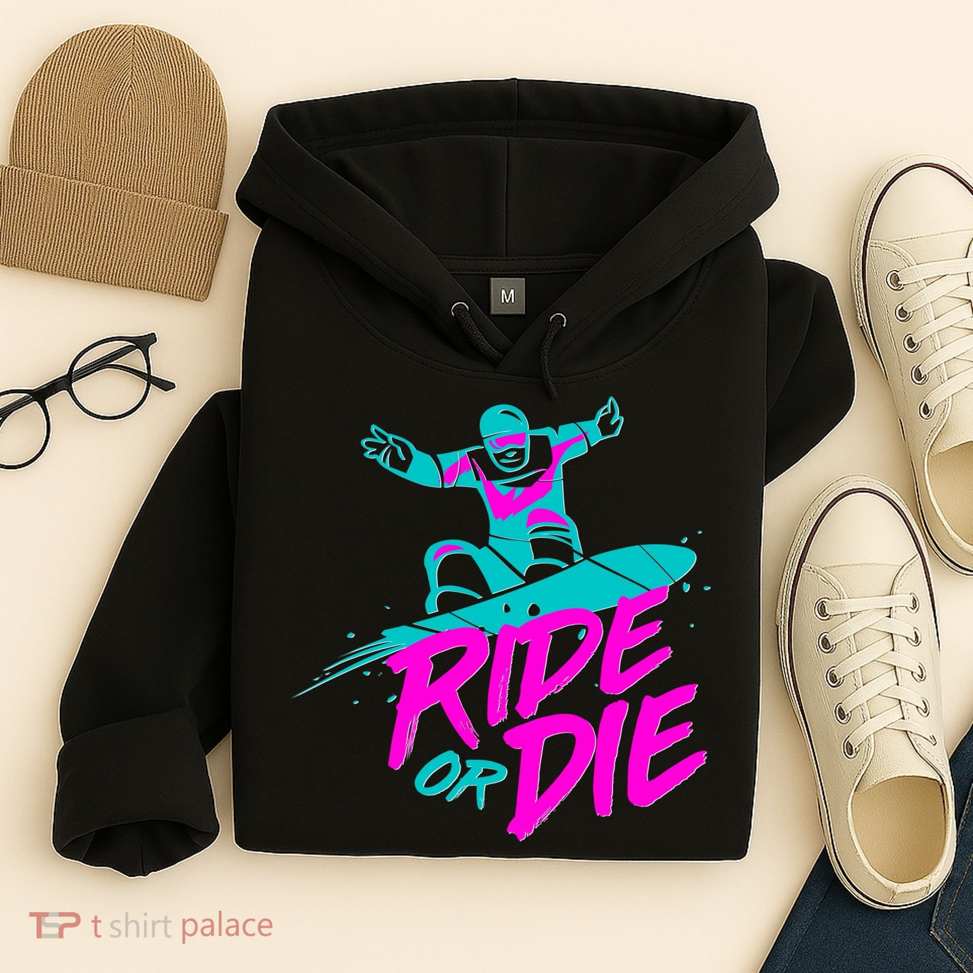 Ride Or Die Snow Boarding Hoodie