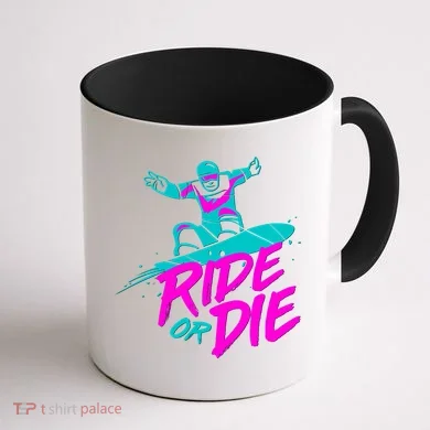 Ride Or Die Snow Boarding Coffee Mug back