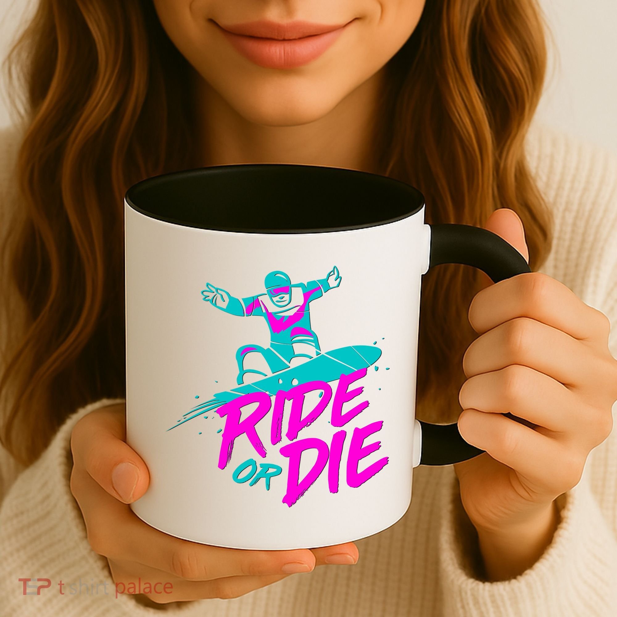 Ride Or Die Snow Boarding Coffee Mug