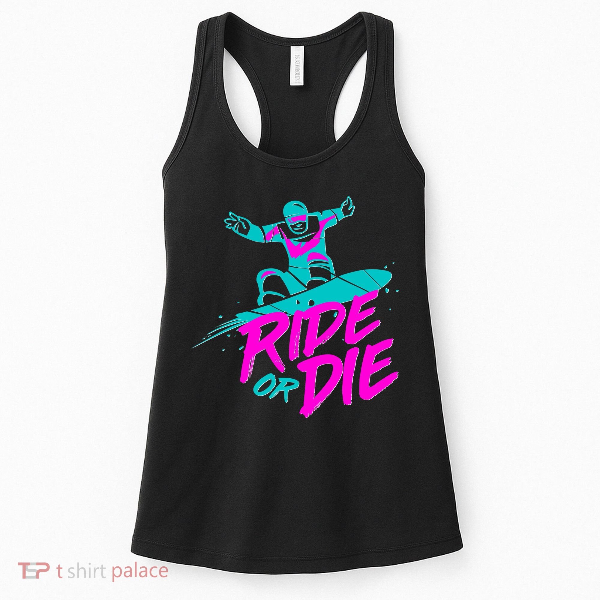 Ride Or Die Snow Boarding Women's Tank Top