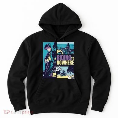 Riding Nowhere Anime Hoodie