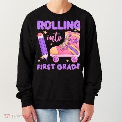 Rolling Into First Grade Cute Women's Sweatshirt