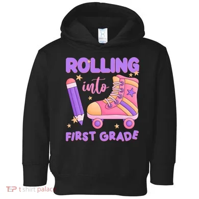 Rolling Into First Grade Cute Toddler Hoodie