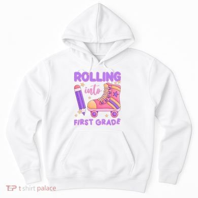Rolling Into First Grade Cute Hoodie