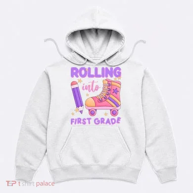 Rolling Into First Grade Cute Hoodie