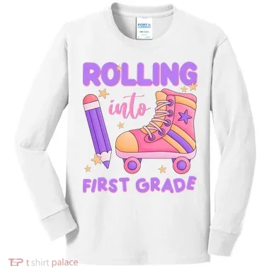 Rolling Into First Grade Cute Kids Long Sleeve Shirt