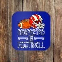 Respected In Football Football Gift Coaster thumb 0