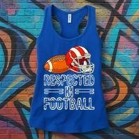 Respected In Football Football Gift Women's Tank Top thumb 3