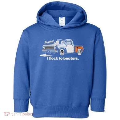 Roadkill I Flock To Beaters Toddler Hoodie