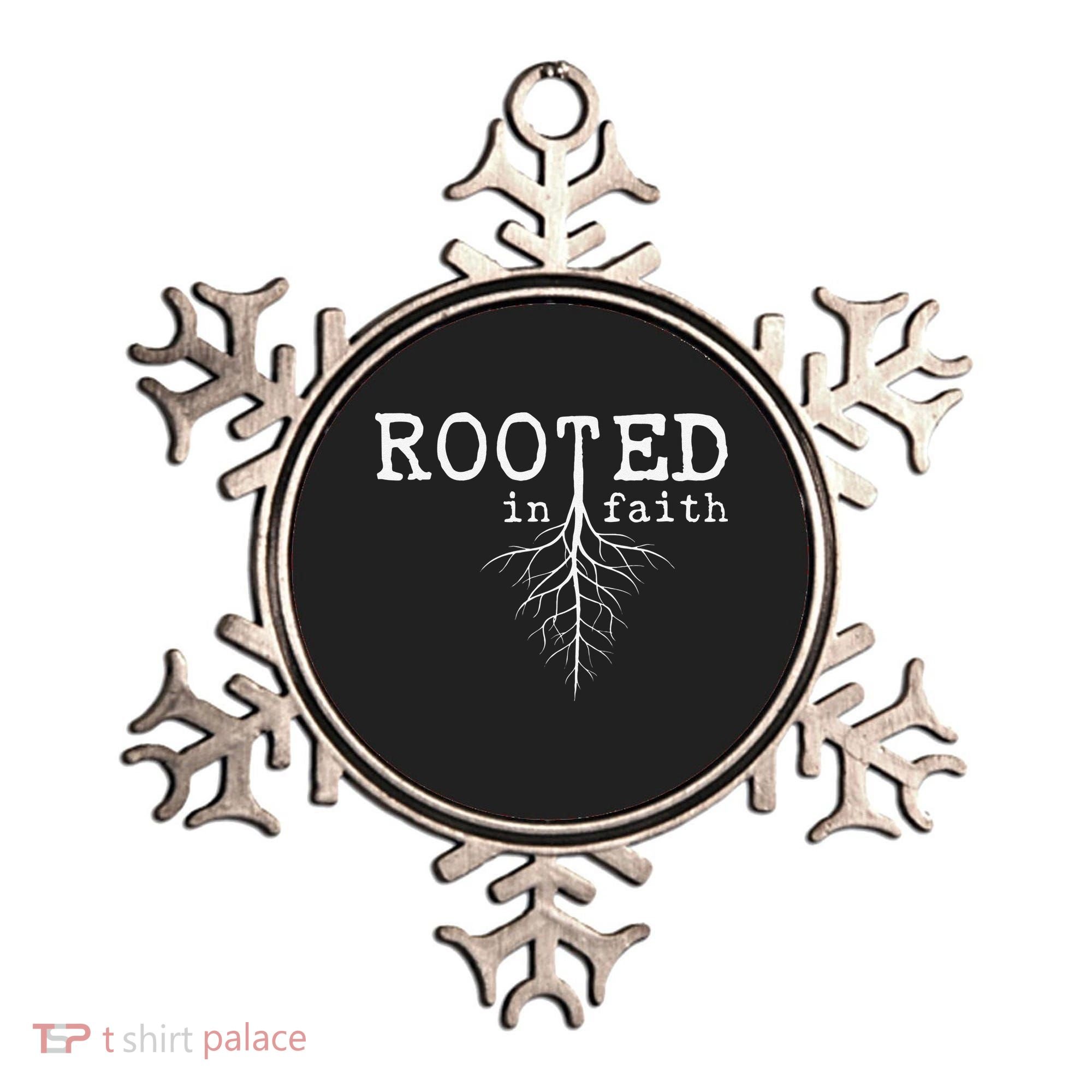 Rooted In Faith Pro Christian Pro Believers Faithful Ornament