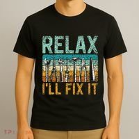 Relax ILl Fix It Handyman Fixing Repair Mr Fix It T-Shirt thumb 3