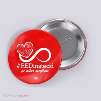 #Red Instead For Autism Acceptance Button