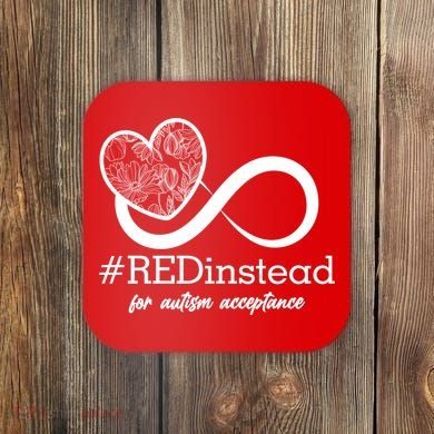 #Red Instead For Autism Acceptance Coaster