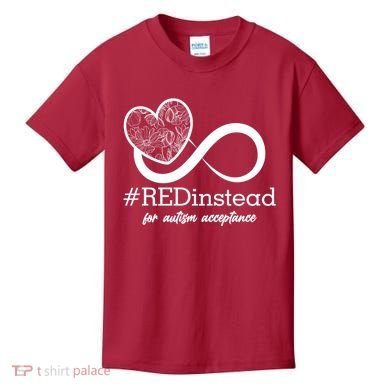 #Red Instead For Autism Acceptance Kids T-Shirt