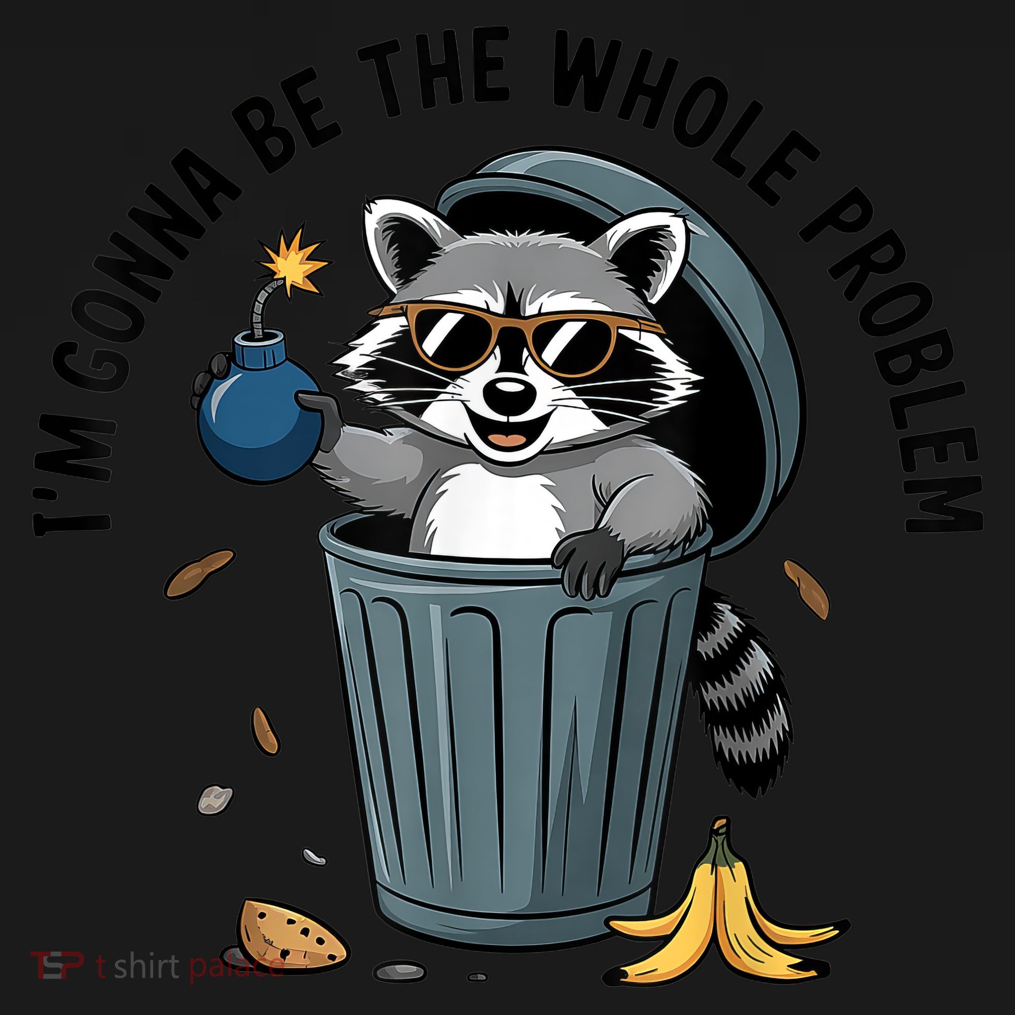 Raccoon I'm Gonna Be The Whole Problem  Toddler Hoodie