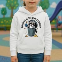 Raccoon I'm Gonna Be The Whole Problem  Kids Hoodie thumb 3