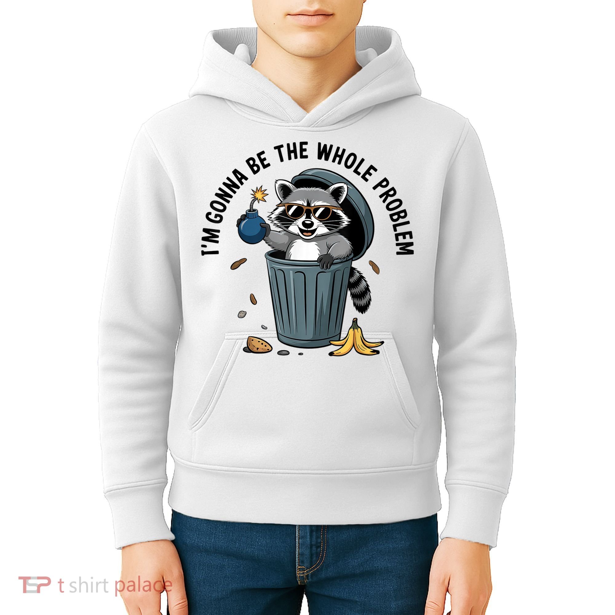 Raccoon I'm Gonna Be The Whole Problem  Kids Hoodie
