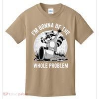 Raccoon Im Gonna Be The Whole Problem Kids T-Shirt thumb 0