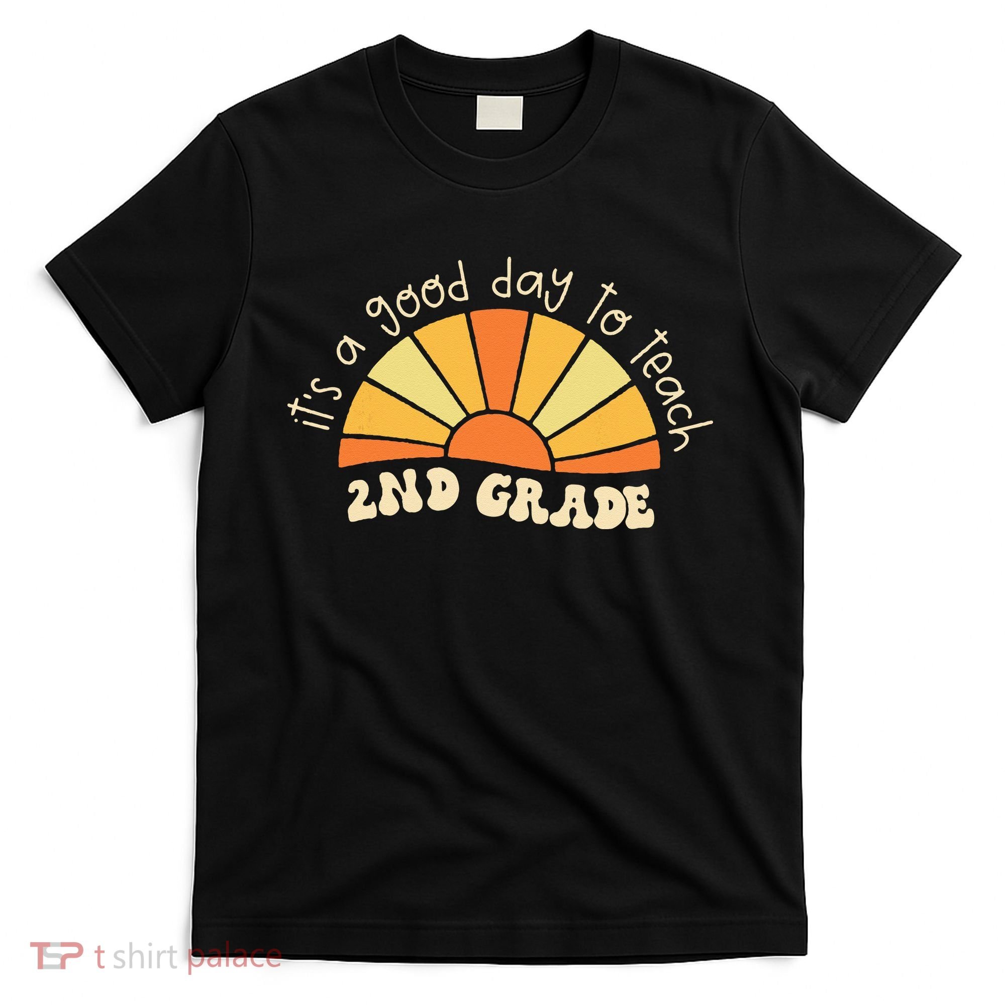 Retro Its Good Day To Teach 2nd Grade Teacher Back To School T-Shirt
