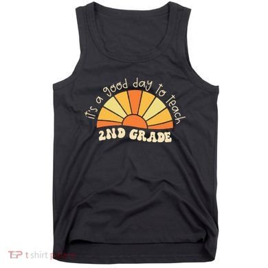Retro Its Good Day To Teach 2nd Grade Teacher Back To School Tank Top