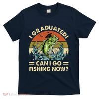 Retro I Graduated Can I Go Fishing Now Cute Graduation T-Shirt thumb 0
