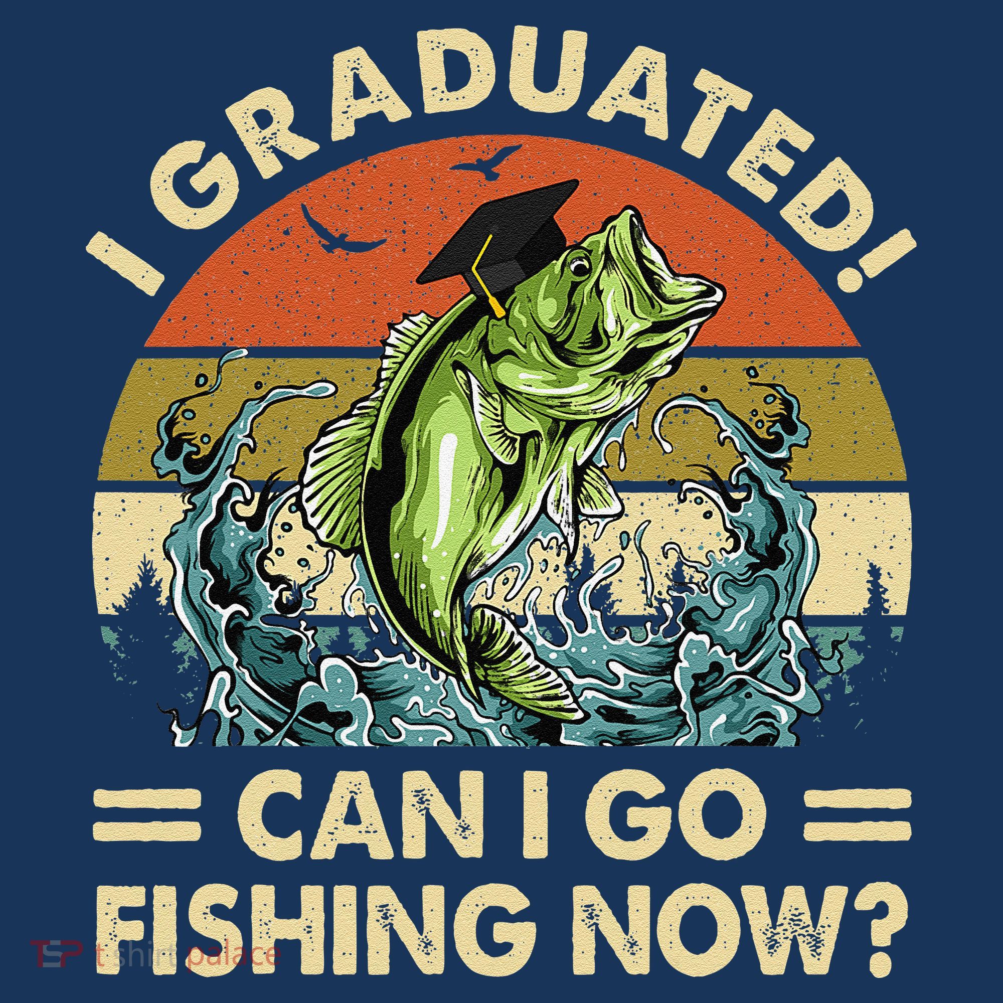 Retro I Graduated Can I Go Fishing Now Cute Graduation Women's Tank Top