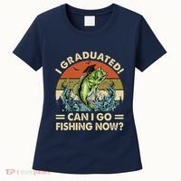 Retro I Graduated Can I Go Fishing Now Cute Graduation Women's T-Shirt thumb 0