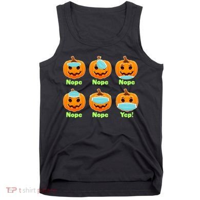Right And Wrong Way To Wear Masks Pumpkins Tank Top