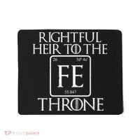 Rightful Heir To The Iron Throne Mousepad thumb 0
