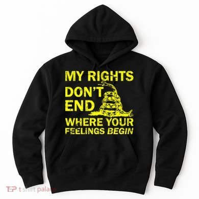 Rights Don't End Where Feelings Begin Hoodie