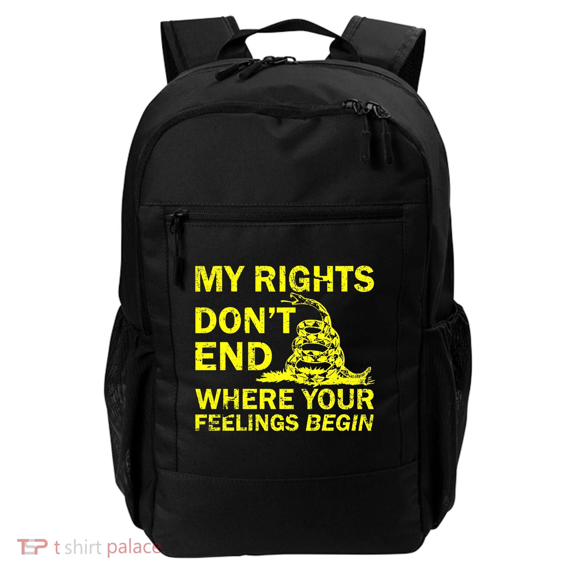 Rights Don't End Where Feelings Begin Backpack