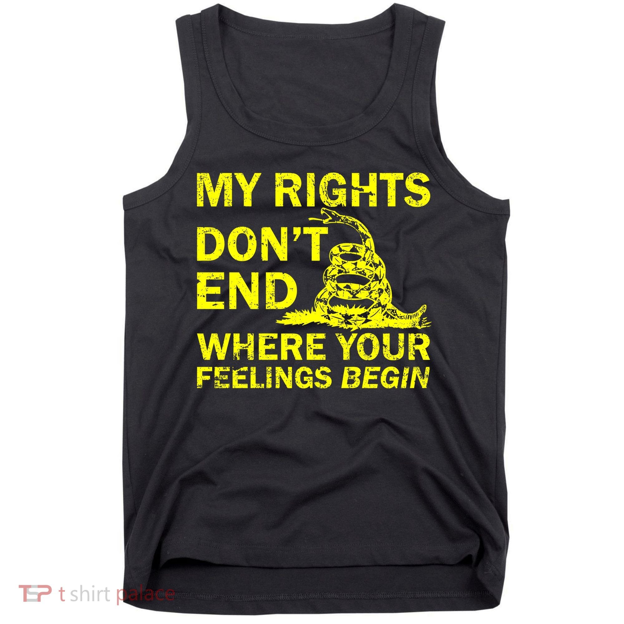 Rights Don't End Where Feelings Begin Tank Top