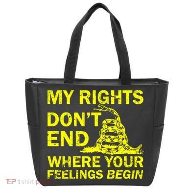 Rights Don't End Where Feelings Begin Tote Bag