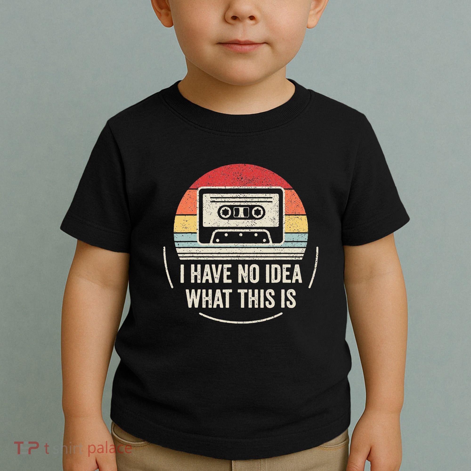 Retro I Have No Idea What This Is Kids Funny Cassette Toddler T-Shirt