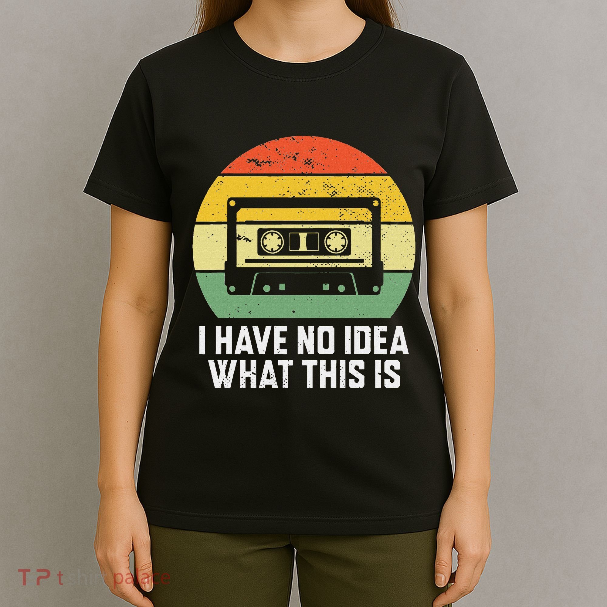 Retro I Have No Idea What This Is Funny Cassette T-Shirt