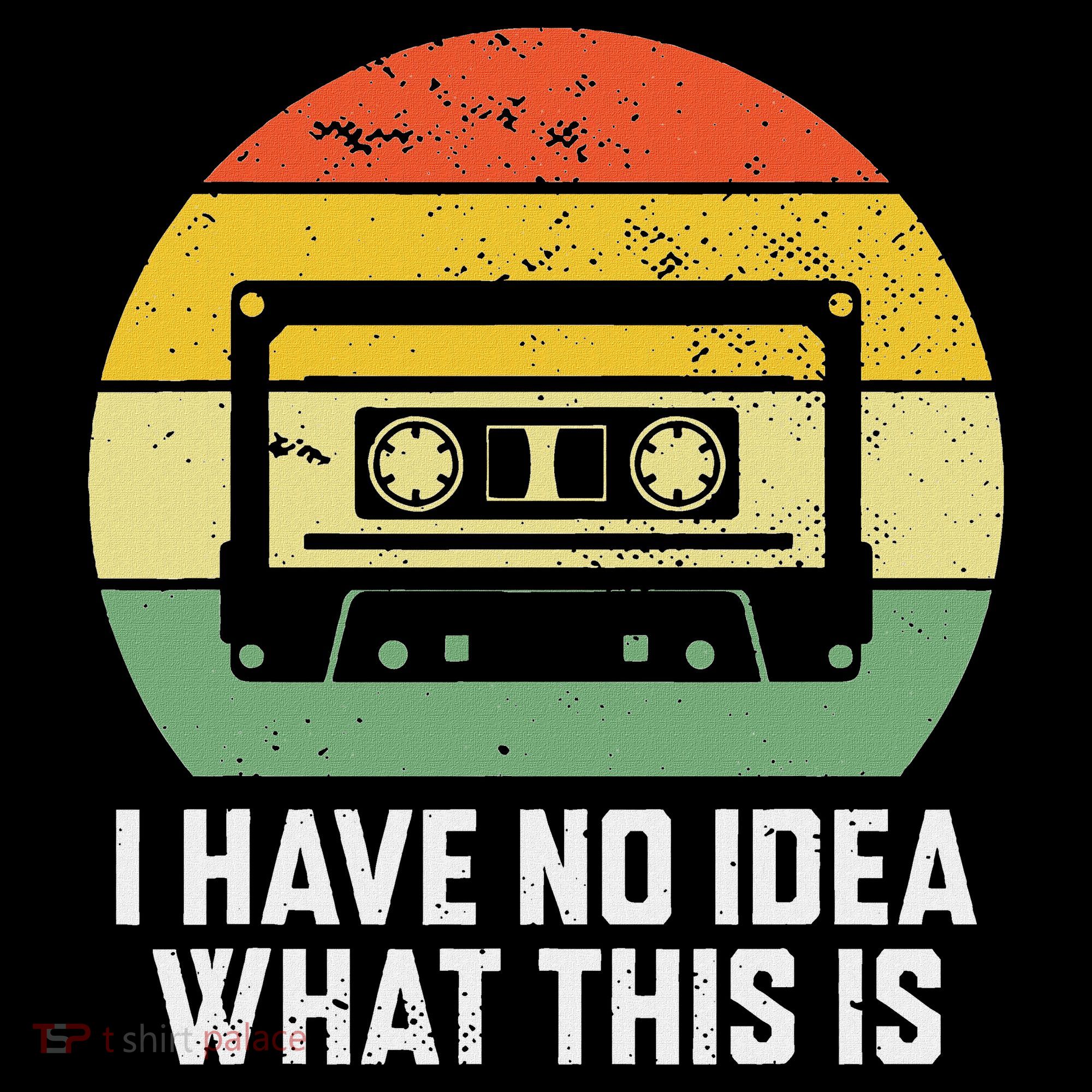 Retro I Have No Idea What This Is Funny Cassette Women's Hoodie
