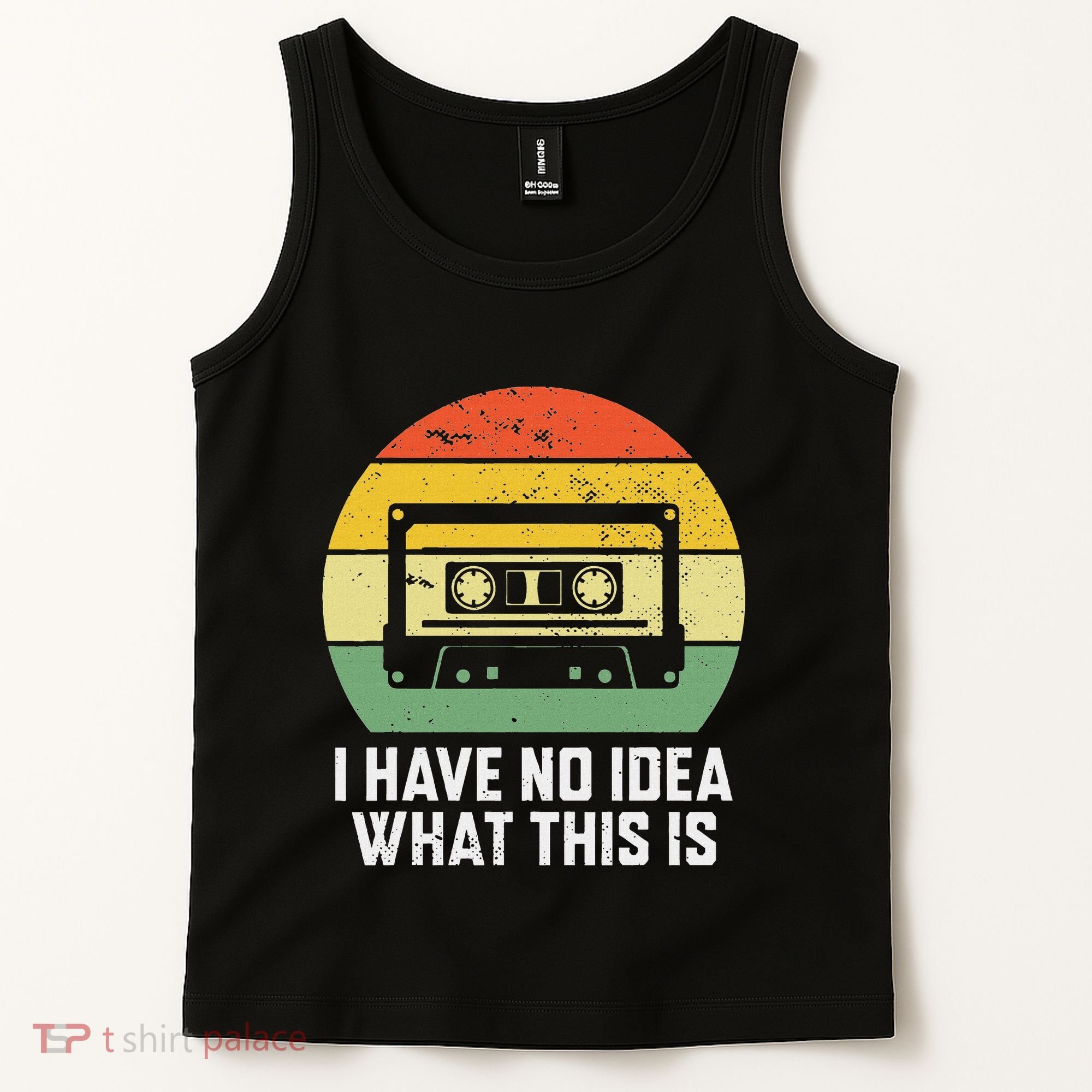 Retro I Have No Idea What This Is Funny Cassette Tank Top