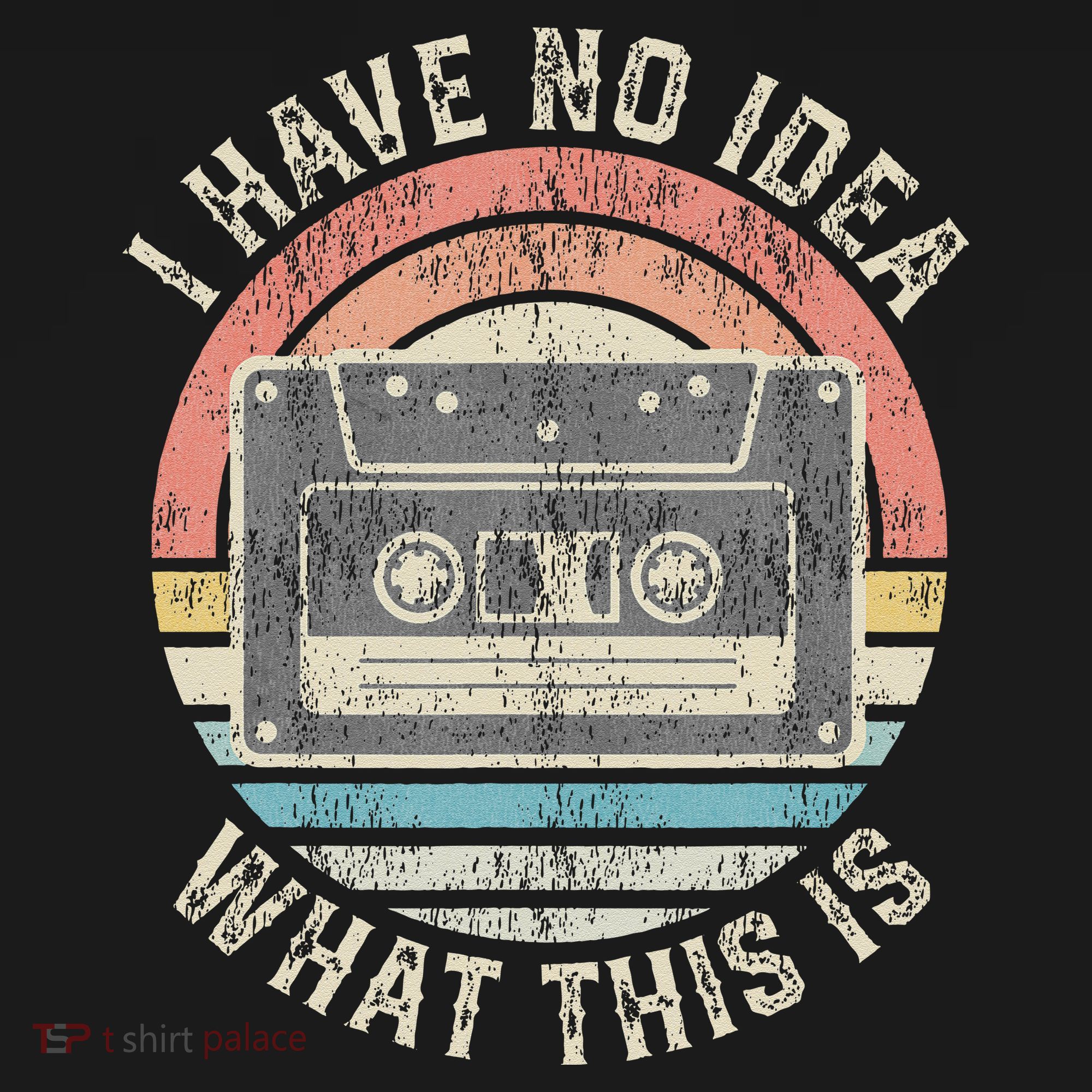 Retro I Have No Idea What This Is Funny Vintage Cassette T-Shirt