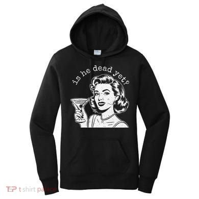 Retro Is He Dead Yet Anti Fascism Women's Hoodie