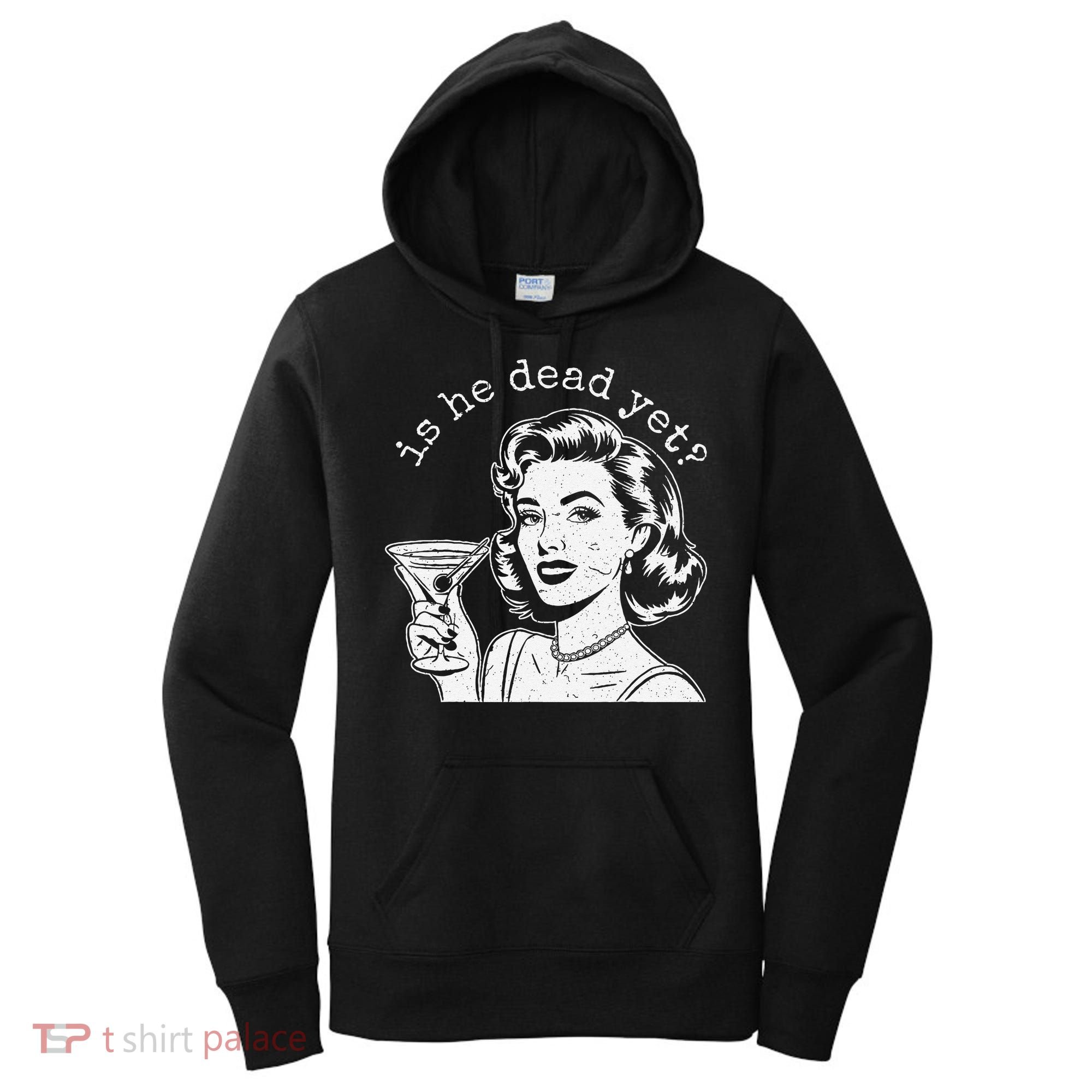 Retro Is He Dead Yet Anti Fascism Women's Hoodie