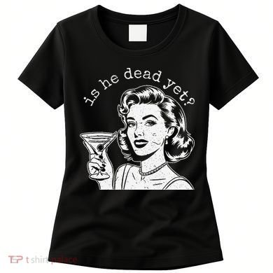 Retro Is He Dead Yet Anti Fascism Women's T-Shirt