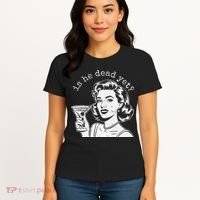Retro Is He Dead Yet Anti Fascism Women's T-Shirt thumb 4