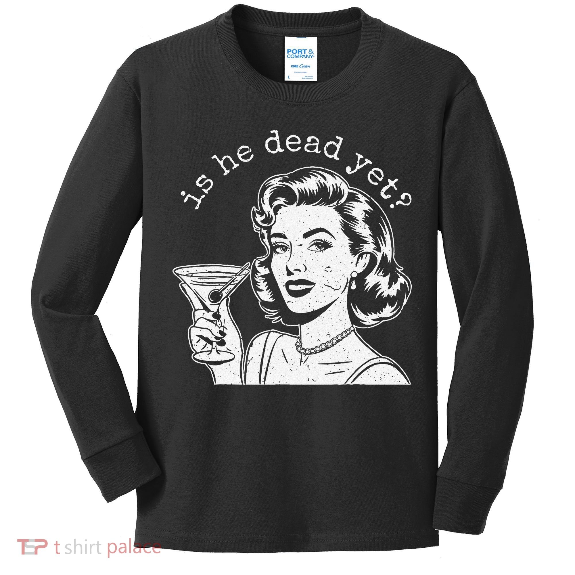 Retro Is He Dead Yet Anti Fascism Kids Long Sleeve Shirt