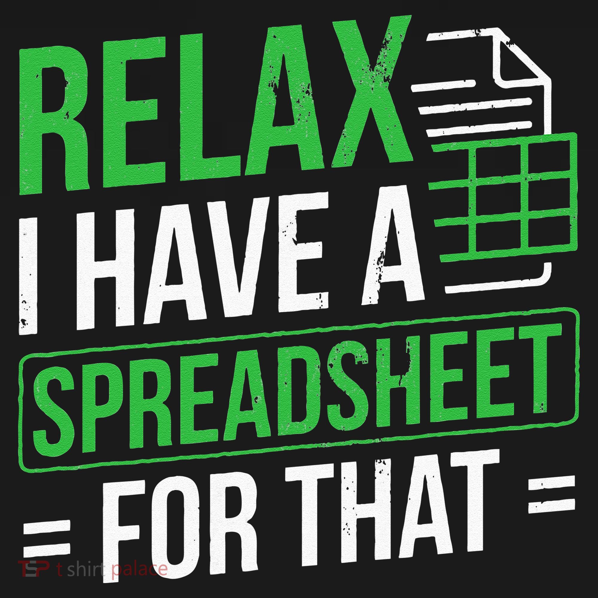 Relax I Have Spreadsheet For That Accountant Spreadsheet Pajama Set