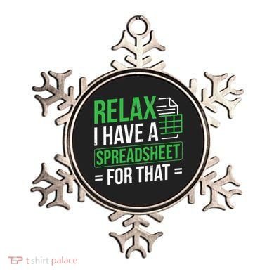 Relax I Have Spreadsheet For That Accountant Spreadsheet Ornament