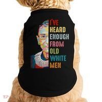 Rbg Ive Heard Enough From Old White Doggie Tank thumb 0