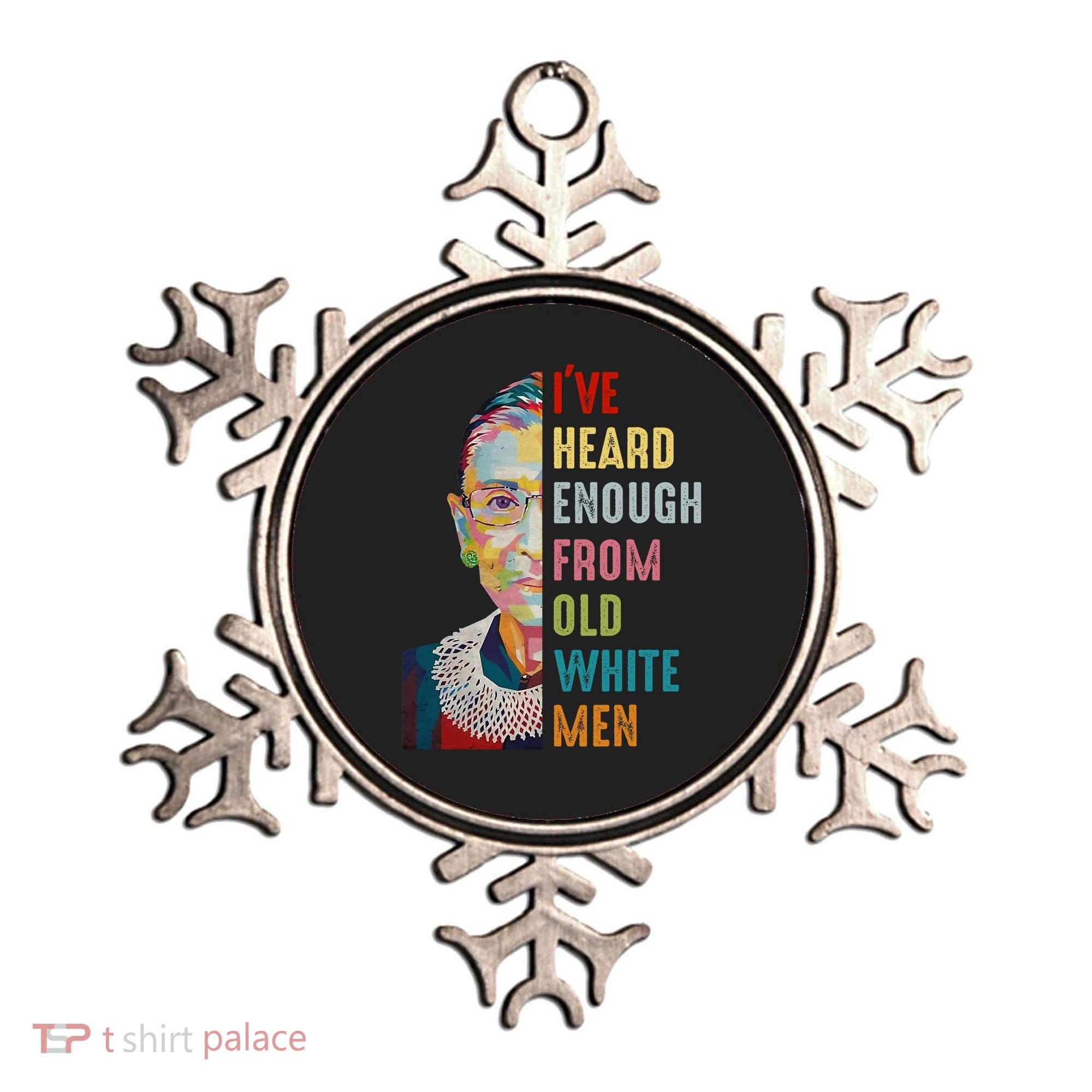 Rbg Ive Heard Enough From Old White Ornament
