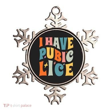 Retro I Have Pubic Lice. Offensive Inappropriate Meme Ornament