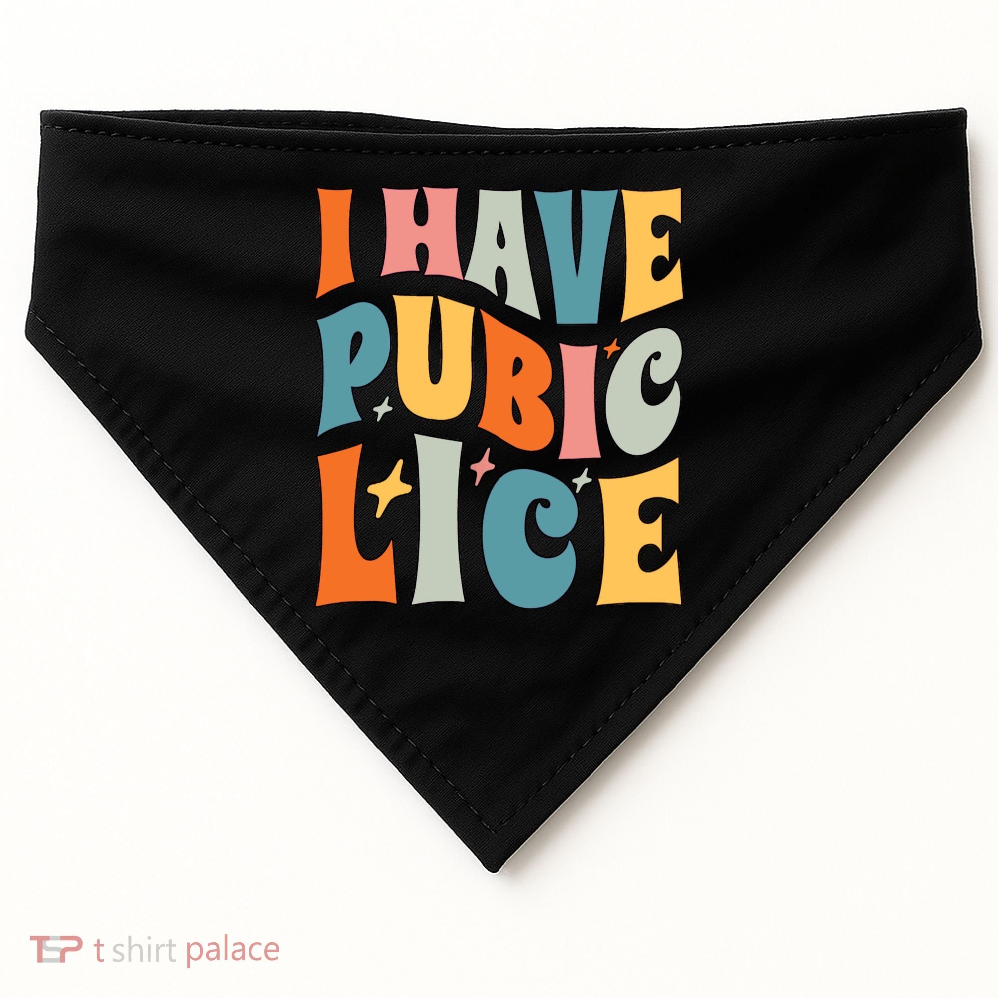 Retro I Have Pubic Lice Offensive Inappropriate Funny USA-Made Doggie Bandana